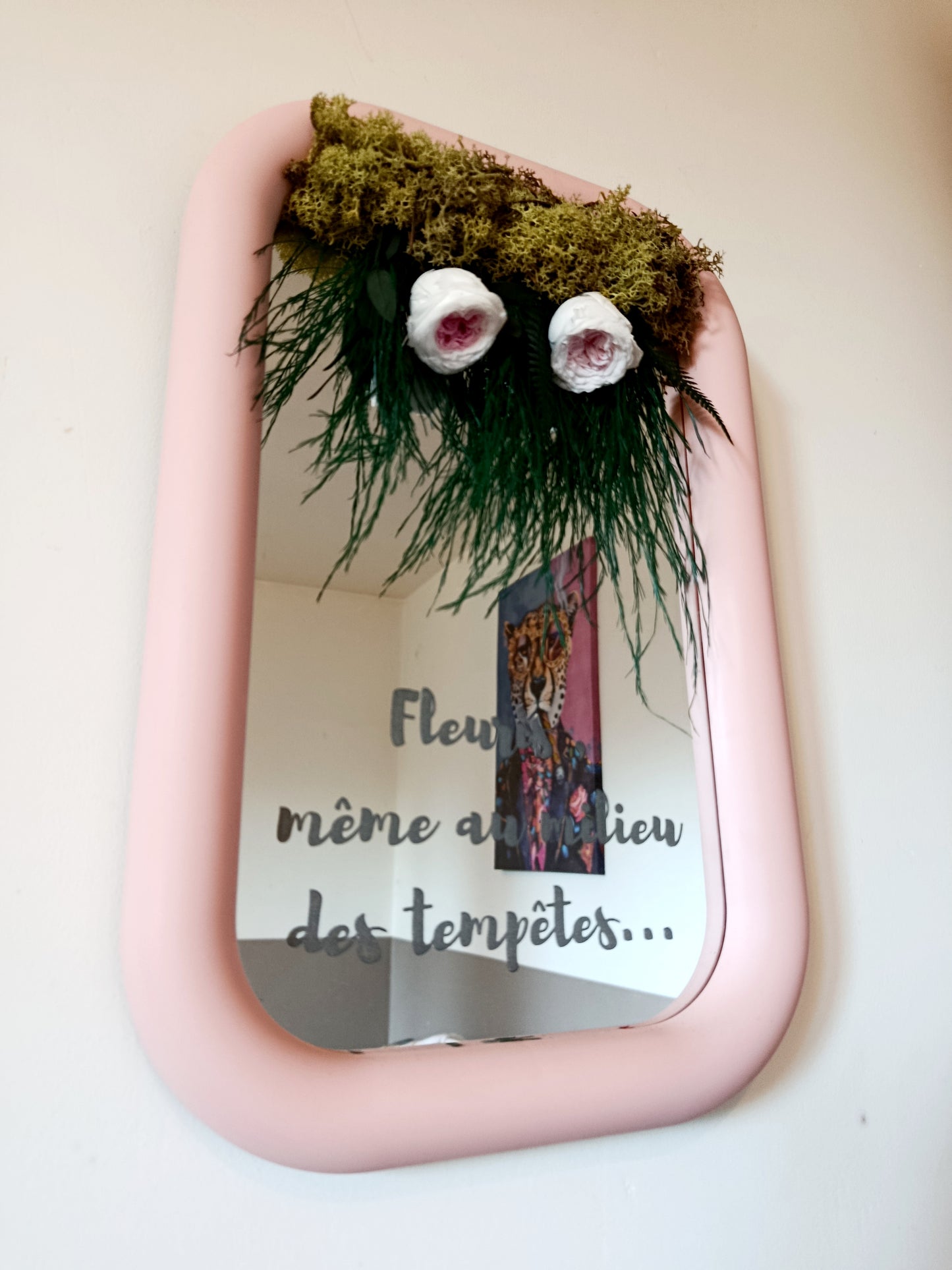 Grand miroir "Fleuris, meme au milieu des tempetes..."