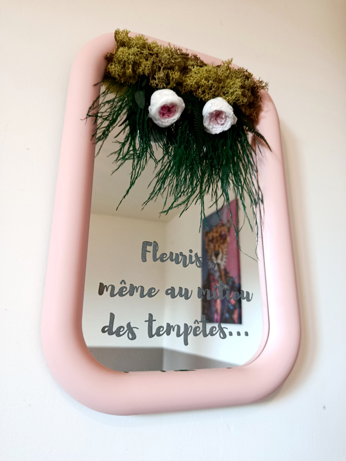Grand miroir "Fleuris, meme au milieu des tempetes..."